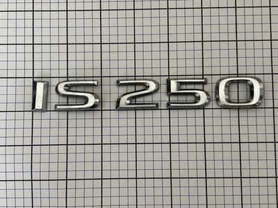 Lexus IS250 2006-2009 rear trunk emblem right side letters IS 250 OEM