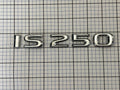 LEXUS Is250 2006-2009 Rear Trunk Emblem Right Side Letters IS 250